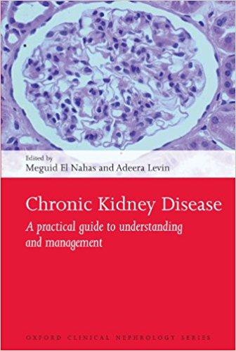 Chronic Kidney Disease: A practical guide to understanding and ...