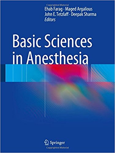 BASIC SCIENCES IN ANESTHESIA 1ST ED. 2018 EDITION