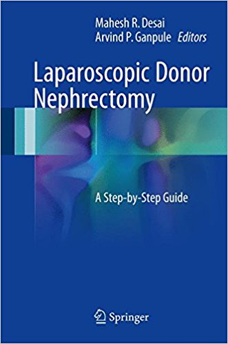 Laparoscopic Donor Nephrectomy: A Step-by-Step Guide 1st ed ⋆ eMEDICAL ...