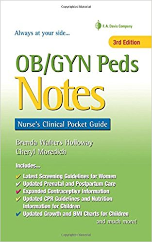 Ob Gyn Peds Notes Nurse S Clinical Pocket Guide 3rd