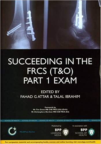 Succeeding In The Frcs T Amp O Part 1 Exam Medipass