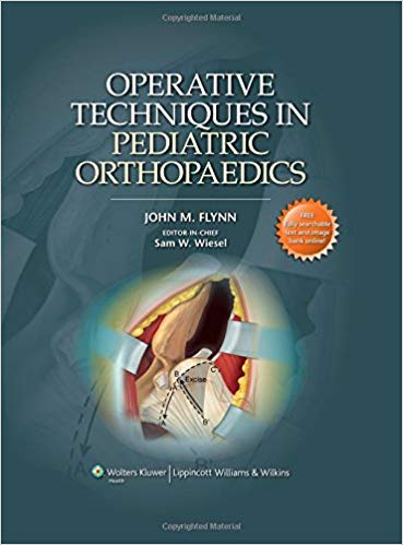 orthopaedics operative pediatric techniques edition