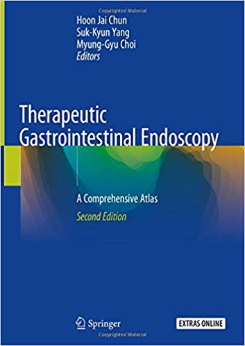 Therapeutic Gastrointestinal Endoscopy: A Comprehensive Atlas 2nd ed ⋆ ...