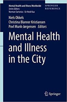 Mental Health and Illness in the City (Mental Health and Illness ...