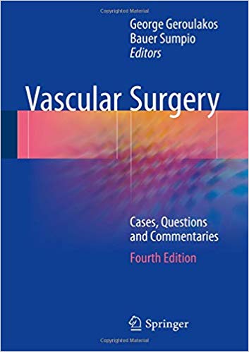 Vascular Surgery: Cases, Questions and Commentaries 4th ed ⋆ eMEDICAL BOOKS