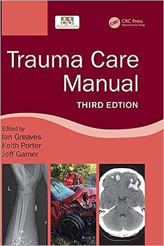 Trauma Care Manual ⋆ eMEDICAL BOOKS